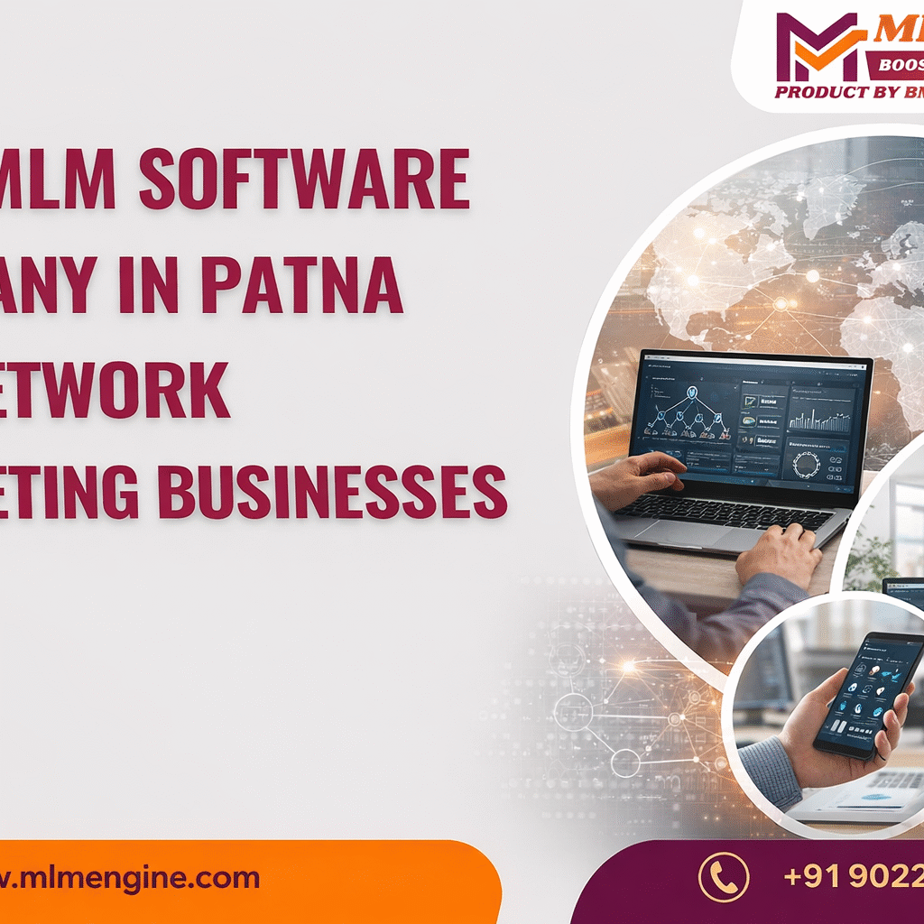 MLM Software Company in Patna for Network Marketing Businesses